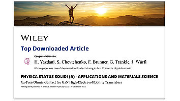 Das Bild zeigt eine Urkunde, die die Publikation "Au-Free Ohmic Contact for GaN High-Electron-Mobility Transistors" als eine der am meisten heruntergeladenen im Journa lphysica status solidi (a) - applications and materials science würdigt.