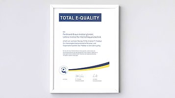 Certificate for the TOTAL E-QUALITY Award which the Ferdinand-Braun-Institut was granted on 14.11.2024.