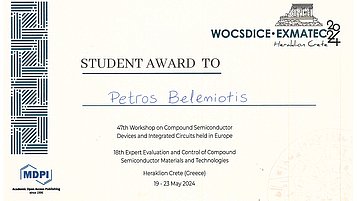The picture shows the certificate of the Best Student Paper Award at the WOCSDICE-EXMATEC 2024 conference for Petros Beleniotis.