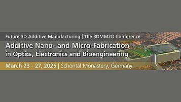 Eine grafische Darstellung der Konferenz zum Thema additive Nano- und Mikro-Fabrikation in Optik, Elektronik und Bioengineering, die vom 23. bis 27. März 2025 im Kloster Schönthal in Deutschland stattfindet.